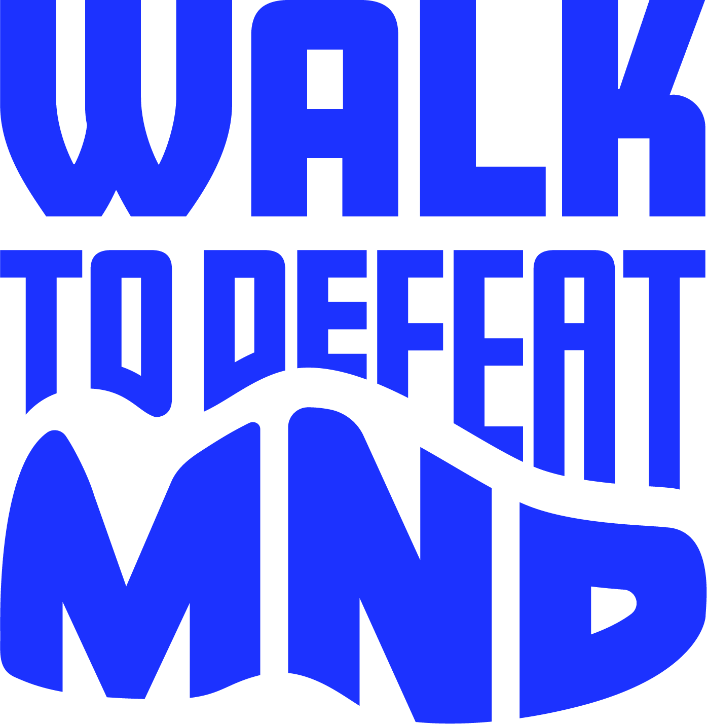 Walk to defeat MND.